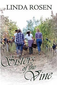 Sisters of the Vine - Rosen, Linda