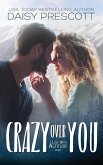 Crazy Over You