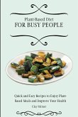 Plant-Based Diet for Busy People