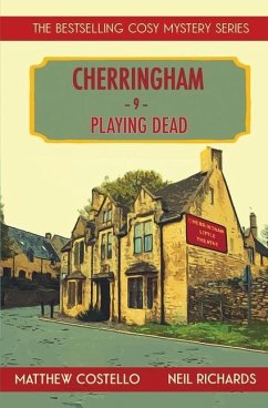 Playing Dead: A Cherringham Cosy Mystery - Costello, Matthew; Richards, Neil