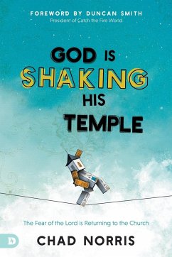 God is Shaking His Temple - Norris, Chad