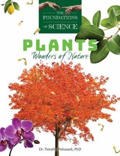 Plants: Wonders of Nature - Polnaszek, Timothy