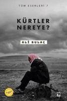 Kürtler Nereye - Bulac, Ali