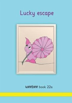 Lucky escape weebee Book 22a - Price-Mohr, R. M.