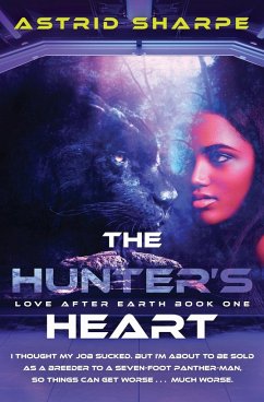 The Hunter's Heart - Sharpe, Astrid