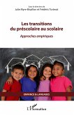 Les transitions du préscolaire au scolaire