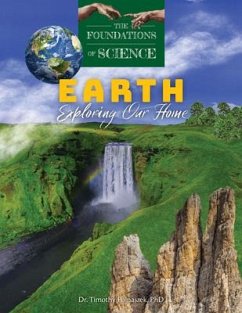 Earth: Exploring Our Home - Polnaszek, Timothy