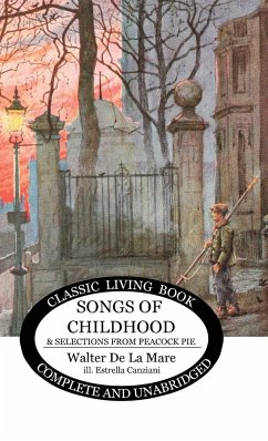 Songs of Childhood and more... - De La Mare, Walter