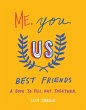 Me, You, Us (Best Friends) - Bild 1