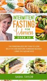 Intermittent Fasting for Women Over 50