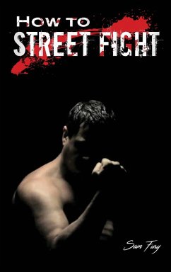 How to Street Fight - Fury, Sam