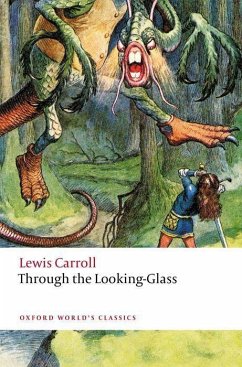 Through the Looking-Glass - Carroll, Lewis