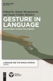 Gesture in Language: Development Across the Lifespan