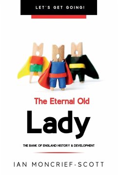 THE ETERNAL OLD LADY - Moncrief-Scott, Ian