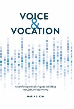Voice and Vocation - Kim, Maria S.