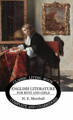 English Literature for Boys and Girls - Marshall, Henrietta E