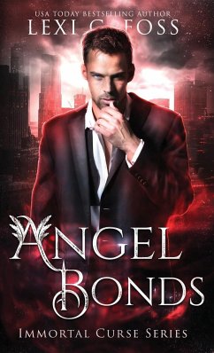 Angel Bonds - Foss, Lexi C.