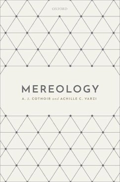 Mereology - Cotnoir, A. J.; Varzi, Achille C.