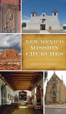 New Mexico Mission Churches - Birchell, Donna Blake