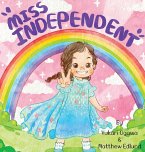 Miss independent