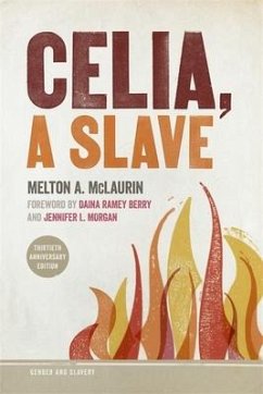 Celia, a Slave - McLaurin, Melton A.