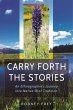 Carry Forth the Stories - Bild 1