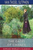 The Gates of Chance (Esprios Classics)