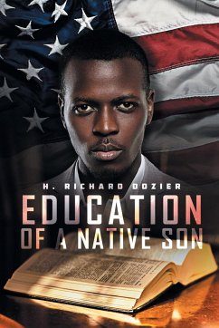 Education Of A Native Son - Dozier, H. Richard