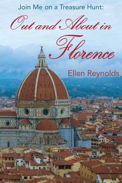 Out and About in Florence - Reynolds, Ellen