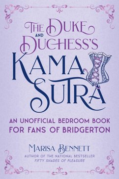 The Duke and Duchess's Kama Sutra - Bennett, Marisa