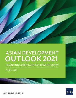 Asian Development Outlook (ADO) 2021 - Asian Development Bank