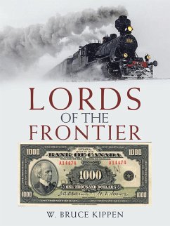 Lords of the Frontier - Kippen, W. Bruce