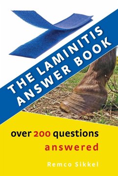 The Laminitis answer book - Sikkel, Remco