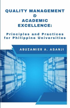 QUALITY MANAGEMENT & ACADEMIC EXCELLENCE - Asanji, Abuzamier A.