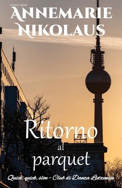 Ritorno al parquet - Nikolaus, Annemarie