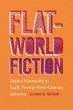 Flat-World Fiction - Bild 1