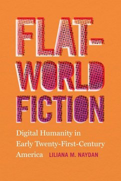 Flat-World Fiction - Naydan, Liliana M