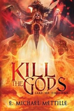 Kill the Gods - Mettille, E Michael