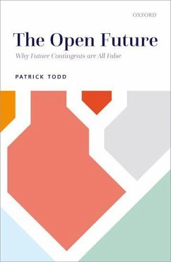 The Open Future - Todd, Patrick