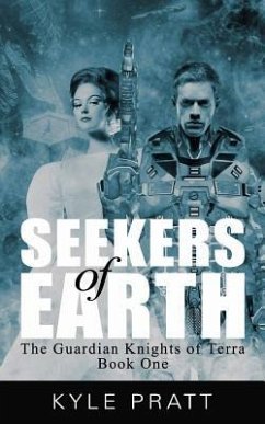 Seekers of Earth - Pratt, Kyle