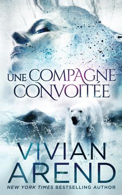 Une compagne convoitée - Arend, Vivian