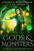 Gods and Monsters: Large Print Edition