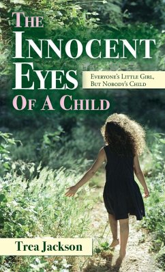 The Innocent Eyes of a Child - Jackson, Trea