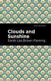 Clouds and Sunshine (eBook, ePUB)