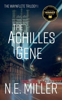 The Achilles Gene - Miller, N. E.