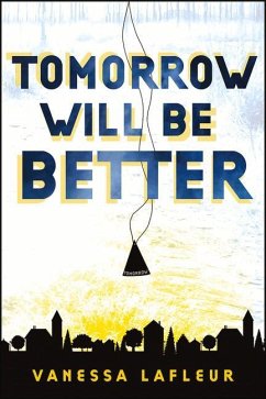 Tomorrow Will Be Better: Volume 2 - Lafleur, Vanessa