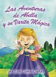 Las Aventuras de Abella y su Varita... - Bild 1