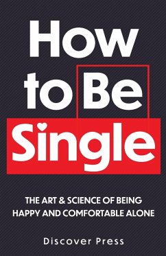 How to Be Single - Press, Discover