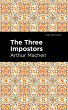 The Three Impostors (eBook, ePUB) - Bild 1