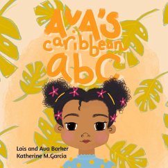 Ava's Caribbean ABC - Marshall Barker, Lois; Barker, Ava